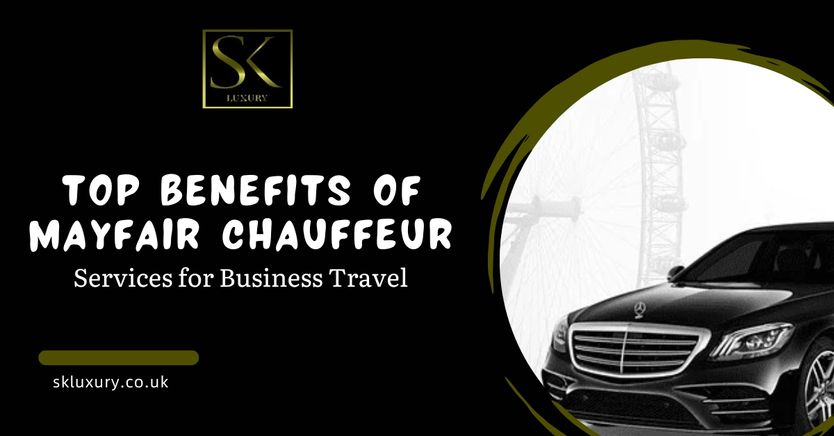 Mayfair Chauffeur Services